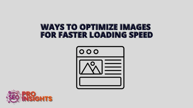 Optimize Images for Faster Loading Speed